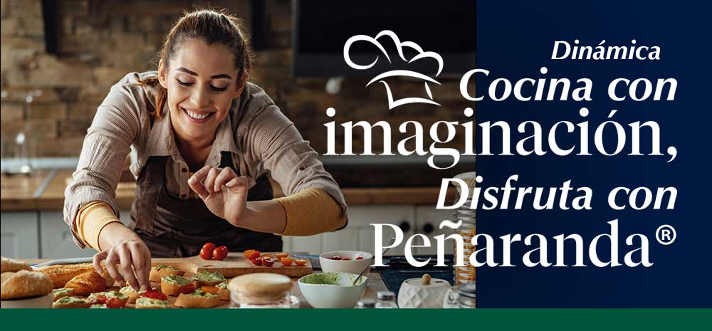 Dinámica Peñaranda: “Cocina con Imaginación, Disfruta con Peñaranda”